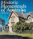 Historic Homesteads of Australia Vol.II  with a contribution by Judith M. Brown